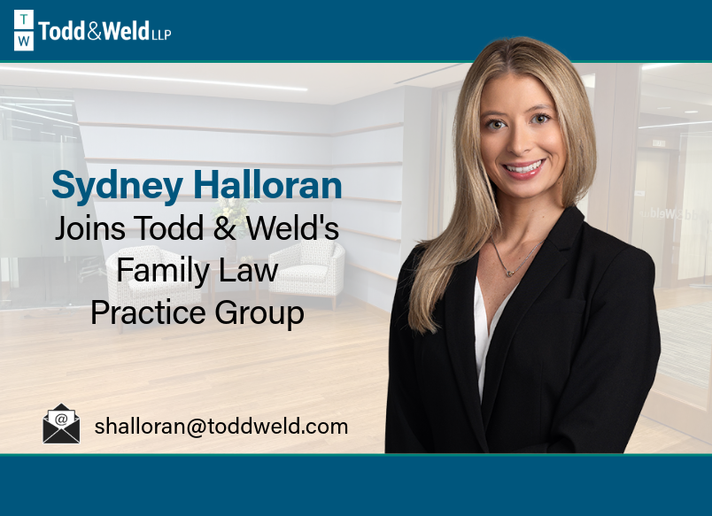 Todd & Weld Welcomes Family Law Associate Sydney Halloran
